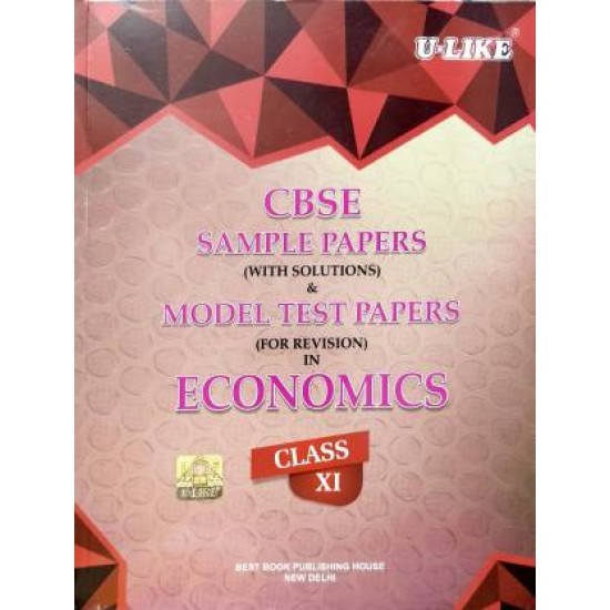 CBSE U Like Economics Class 11 Sample Papers for 2019 Examinations 