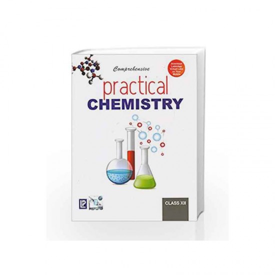 Comprehensive Practical Chemistry: v. XII by Verma N. K.