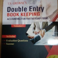 Double Entry Book keeping For Class 12 by T.S. Grewal