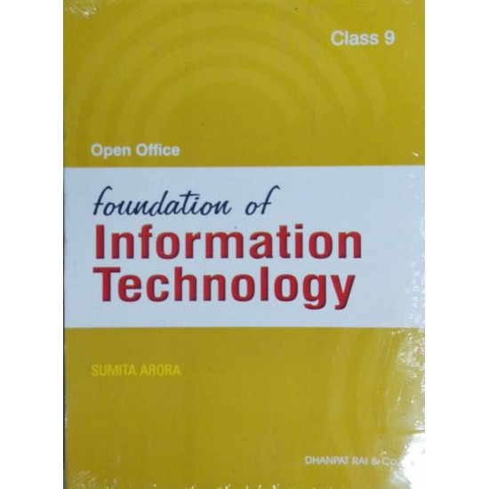 Foundation of Information Technology Class IX  (English, Paperback, Sumita Arora)