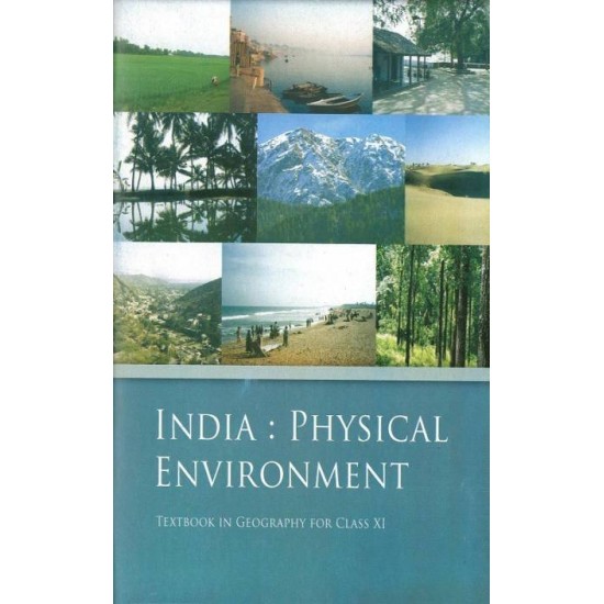 Indian Physical Enviroment Class Xi  (Paperback, ncert)