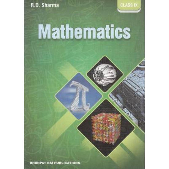 Mathematics for Class 9 by Sharma R.D Mathematics for Class 9 by Sharma R.D