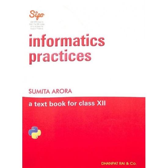 Informatic Practice A Text Book For Class 12 Cbse by Sumita Arora