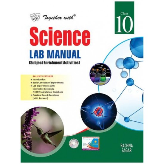 Together With Science Lab Manual Class 10 Cbse Internal Assessment by rachna sagar