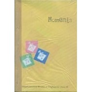 Moments Class 9th by Ncert 