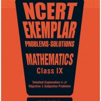 Ncert Exemplar Problems-Solutions Mathematics Class 9th - Detailed Explanation to All Objective & Subjective Problems by  Arihant Experts