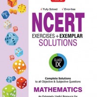 NCERT Exercises  + Exemplar Solutions Mathematics Class 9 by  MTG Editorial Board