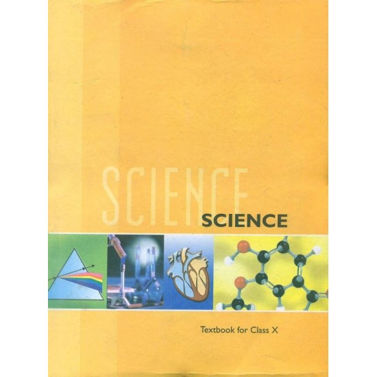  Science Textbook For Class - X by NCERT
