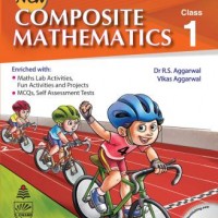 New Composite Mathematics Class 1 by  Aggarwal R.S