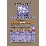 Oswaal CBSE Sample Question Papers for Class 12 Mathematics ( for 2017 Exams)