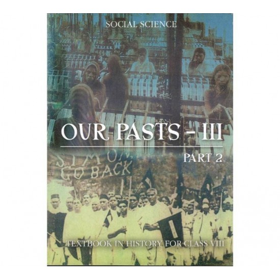 Our Pasts Book II Part II-History Class VIII by ncert