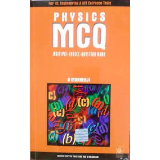 Physics Mcq Multiple Choice Question Bank by Deb Mukherji