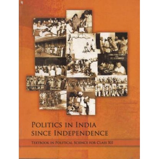 Politics in India since Independence (Class XII) by Ncert