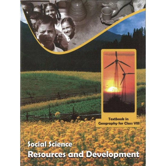 Resource and Development-Geography Class VIII 1 Edition by NCERT