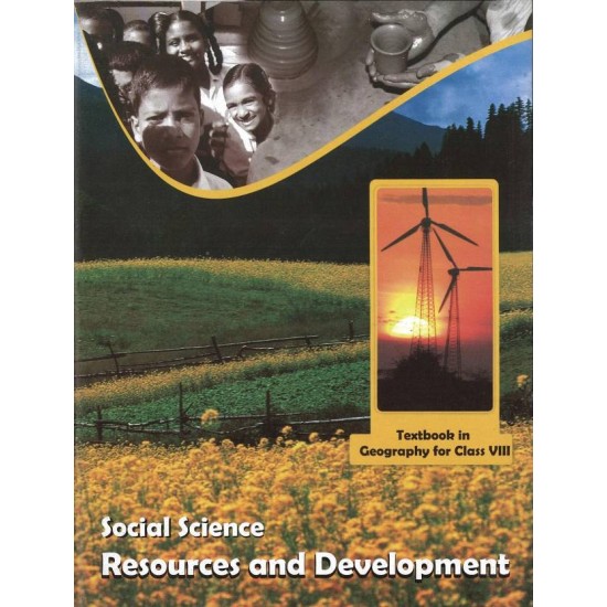 Resource and Development-Geography Class VIII 1 Edition by  NCERT