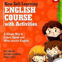 NEW SELF-LEARNING ENGLISH COURSE WITH ACTIVITIES BOOK - 3  by RITA WILSON MILAN GOWEL