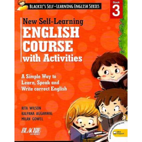 NEW SELF-LEARNING ENGLISH COURSE WITH ACTIVITIES BOOK - 3  by RITA WILSON MILAN GOWEL
