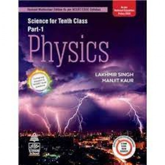 CLASS 10TH SCIENCE Physics by  LAKHMIR SINGH ,MANJIT KAUR