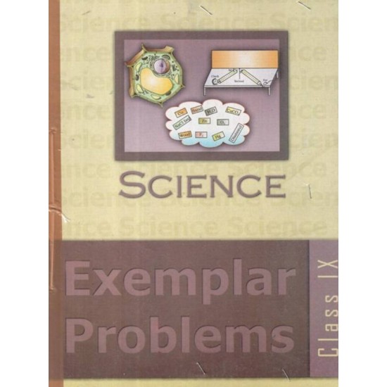 Science Exemplar Problems E/M for Class - Ix by NCERT