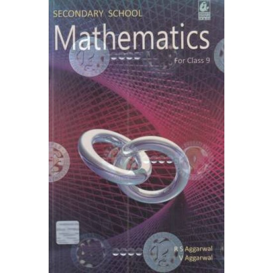 MATHEMATICS FOR CLASS 9 by RS Aggarwal 