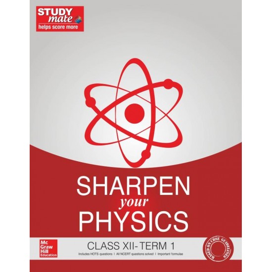 SHARPEN YOUR PHYSICS CLASS XII 1st Edition  (HT STUDYMATE)