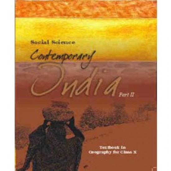 Social Science Contemporary India 2 Geography for Class 10 by NCERT