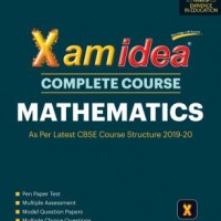 Xam Idea Complete Course Mathematics by VK Xam Idea Complete Course Mathematics by VK