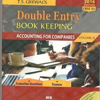 Double Entry Book Keeping Part-2 for Class 12 by T.S Grewal 