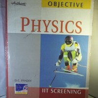 Objective Physics for Engineering Entrance Exams by D.C Pandey