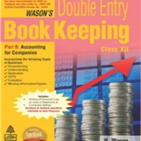 Double Entry Book Keeping Part-A by V wason for Class12