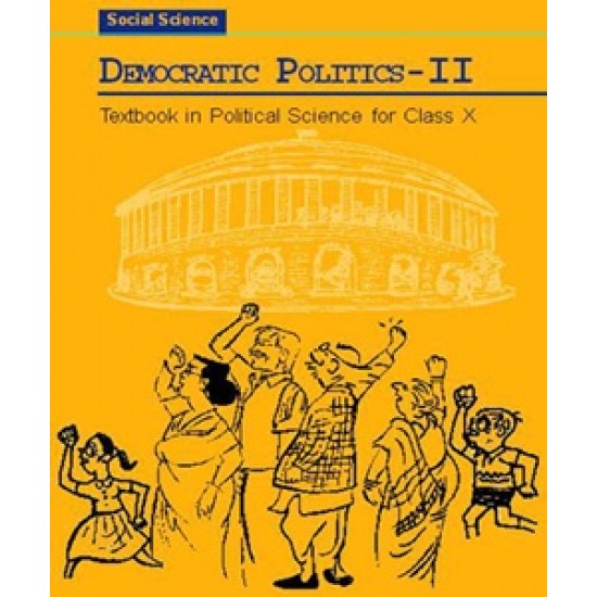 Democratic Politics -2 for Class 10