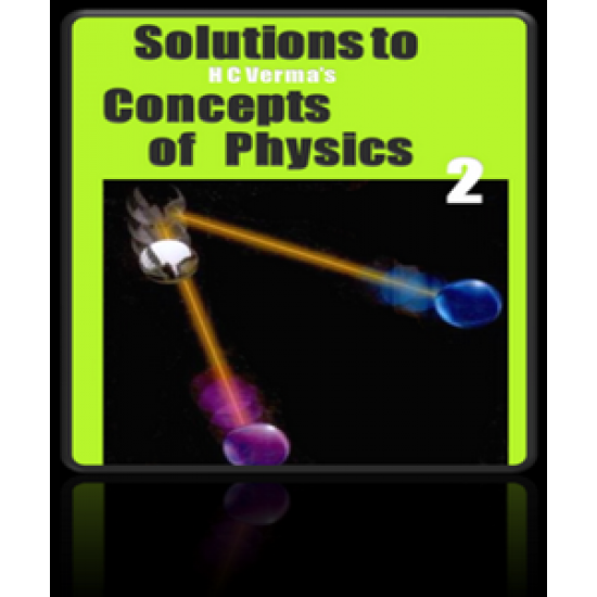 Concept of Physics Part-2 By H.C Verma
